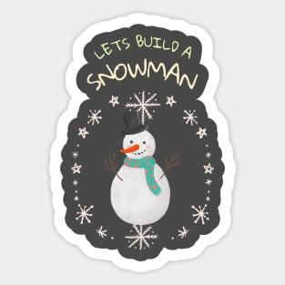 Lets Build a Snowman Sticker